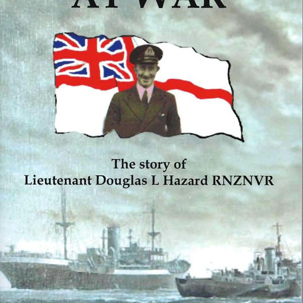 A Kiwi Sailor at War 