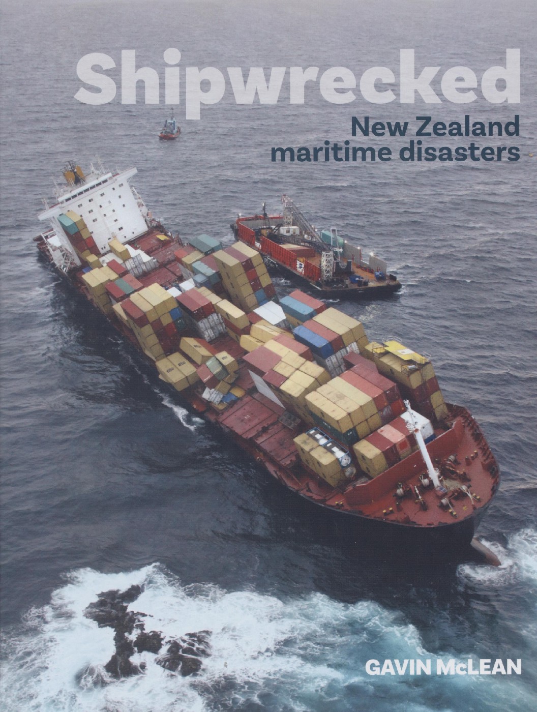 Shipwrecked - New Zealand Maritime Disasters